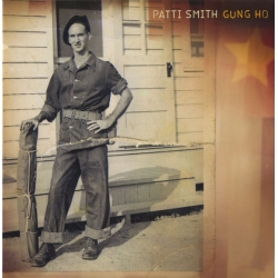  Patti Smith ‎– Gung Ho 